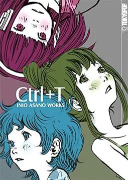Artbook CTRL+T ASANO INIO WORKS – japonais | JapanResell